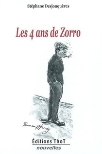 Les 4 ans de zorro