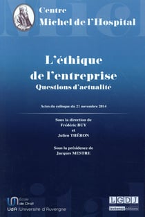 L'éthique de l'entreprise - questions d'actualité