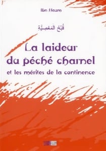 La laideur du péché charnel et les mérites de la continence