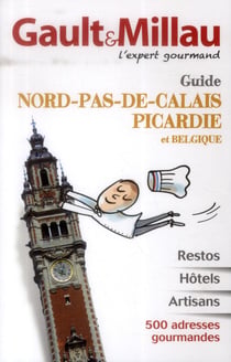 Guide nord pas de calais picardie et belgique
