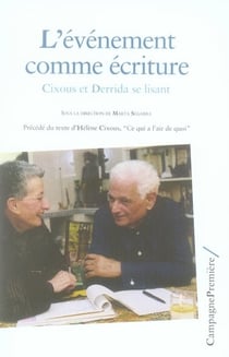L'évènement comme écriture - Cixous et Derrida se lisant