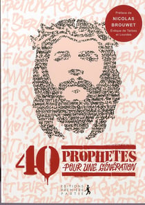 40 prophètes pour une génération