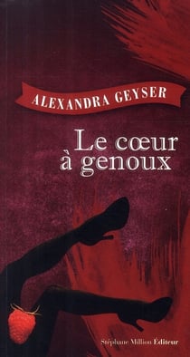 Le coeur à genoux