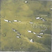 Nunavik - Québec inconnu