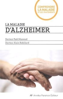 La maladie d'Alzheimer