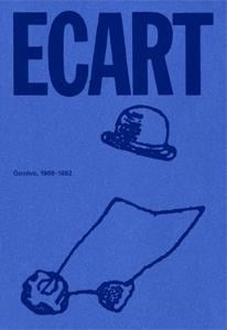 Écart - genève 1969-1982