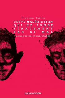 Cette malediction qui ne tombe finalement pas si mal
