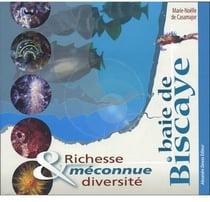 Baie de biscaye - richesse et diversité méconnue