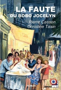 La faute du bobo jocelyn
