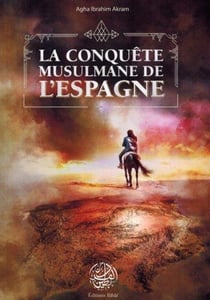 CONQUêTE MUSULMANE DE L´ESPAGN