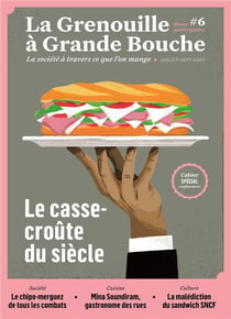 La grenouille à grande bouche n.6 - le casse-croûte du siècle