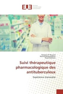 Suivi therapeutique pharmacologique des antituberculeux : Experience marocaine