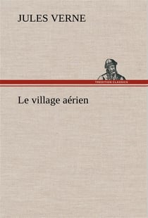 Le village aerien