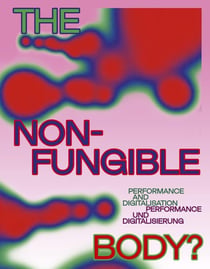 The non-fungible body? /anglais/allemand