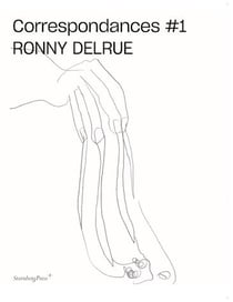 Ronny Delrue - correspondances #1