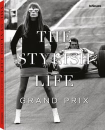 The stylish life : Grand prix