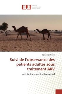 Suivi de l'observance des patients adultes sous traitement ARV : Suivi du traitement antirétroviral
