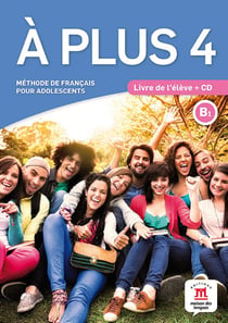 À plus 4 : FLE - livre de l'élève