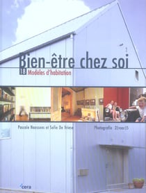Bien-etre chez soi : 18 modeles d'habitation
