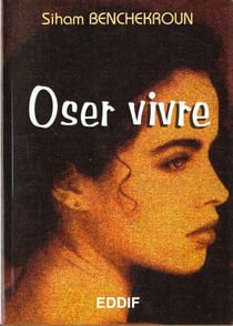 Oser vivre