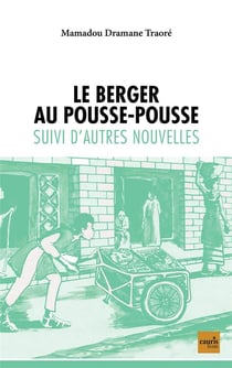 Le berger au pousse-pousse et autres nouvelles