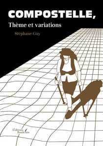 Compostelle, Thème et variations