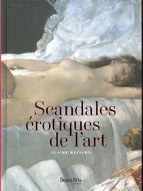 Scandales érotiques de l'art