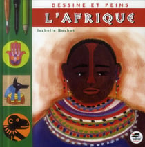 Dessine et peins l'Afrique