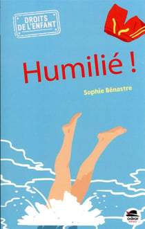 Humilié !