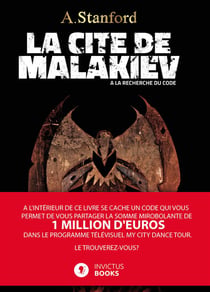 La cité de Malakiev - à la recherche du code