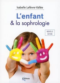 L'enfant & la sophrologie