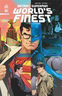 Batman Superman world's finest Tome 3 : Elémentaire