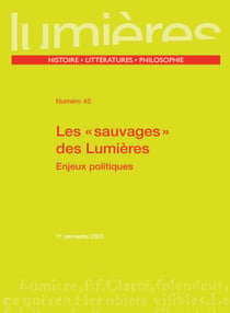 Les « Sauvages » des Lumières : Enjeux politiques