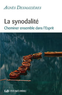 La synodalité : cheminer ensemble dans l'esprit