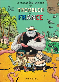 Le ministère secret Tome 2 : trembler en France
