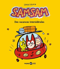 SamSam Tome 8 : des vacances intersidérales