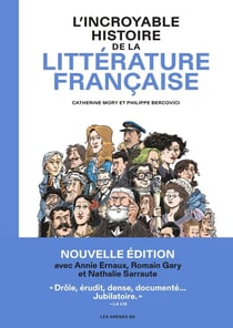 L'incroyable histoire de la littérature française (3e édition)