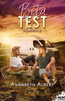 #gaymers Tome 1 : beta test