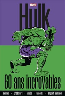 Hulk : mook anniversaire : 60 ans