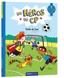 Les héros du CP - niveau 1 - drôle de foot