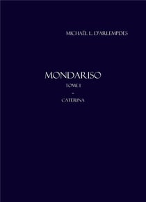 Mondariso, tome I