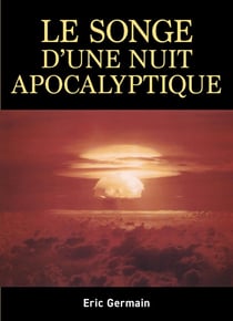 Le Songe d'une nuit apocalyptique