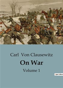 On war - volume 1