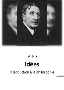 Idées : Introduction à la philosophie