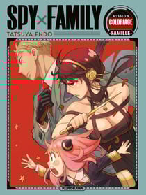 Spy x family : Cahier de coloriage