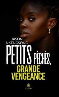 Petits péchés, grande vengeance