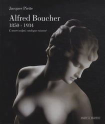 Alfred Boucher (1850-1934) - catalogue raisonné de l'oeuvre sculpté