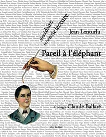 Pareil à l'éléphant - abécédaire de brèves de lecture