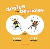 Drôles de bestioles : Jojo le bourdon & Fili l'araignée