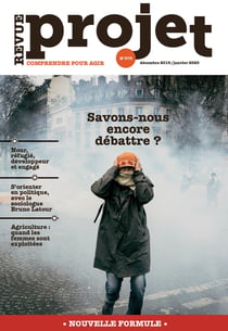 Revue projet n.373 : décembre 2019-janvier 2020 - savons-nous encore débattre ?